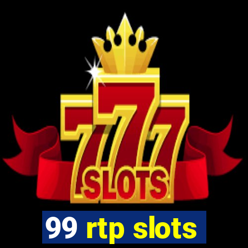 99 rtp slots